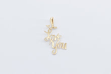 Load image into Gallery viewer, 14K I Love You Word Cut Out Cursive Message Charm/Pendant Yellow Gold